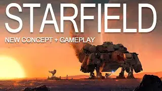 Starfield looks MASSIVE | New Concept Art + Gameplay
