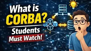 CORBA Explained in Simple Words | Distributed Systems Made Easy