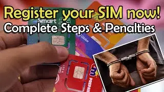 SIM Card Registration - Complete Steps & Penalties