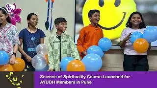 Science of Spirituality Course Launched for AYUDH Members in Pune