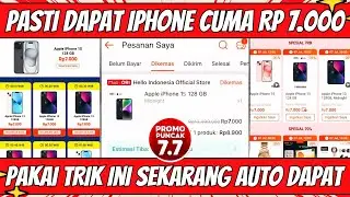 PASTI 100% DAPAT IPHONE CUMA 7RB FLASH SALE SHOPEE 7.7