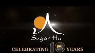 Sugar Hut Years Anniversary HD