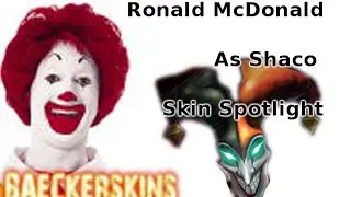 McShaco Skin Spotlight