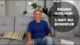 Bruno Giuliani c'est quoi le bonheur pour vous? | Tour du monde du bonheur