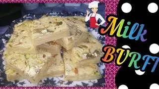 Super Soft Milk Burfi Recipe| Instant Burfi Sweet Shop Style By Marry's Kitchen