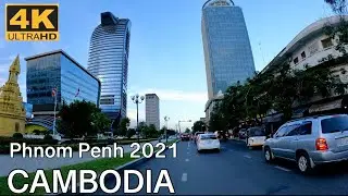 [4K] Cambodia - driving tour Phnom Penh city [26/06/2021]