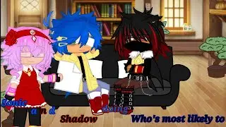 Sonic and Shadow doing 