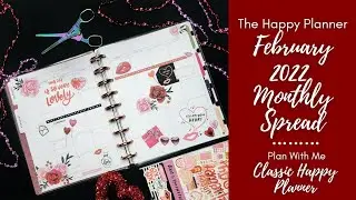 PWM | February Monthly Spread 2022 | The Happy Planner