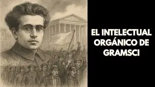 ¿Qué es el INTELECTUAL ORGÁNICO?