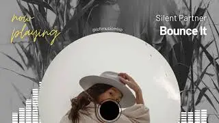 Bounce It &ndash; Energetic Background Music | No Copyright | Silent Partner
