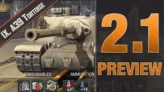 WoT Blitz - Patch 2.1 Preview!