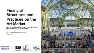 Financial Structures and Practices on the Art Market (Session 4)
