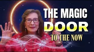 Where is the Magic Door to Now? How to Leave the Self Behind
