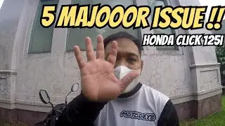 5 MAJOOOOR ISSUE NG HONDA CLICK 125i | MOTODEYB | MOTOREVIEW