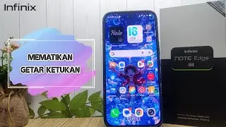 Cara Mematikan Getar Ketukan Di Hp Infinix Note Edge 5G