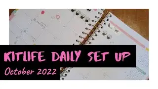 KITLife October 2022 Monthly Set Up | KITLife Daily