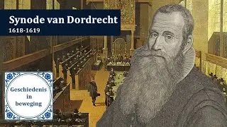 Wat was de ‘Synode van Dordrecht’? | #Steden en burgers | Historische Context VWO