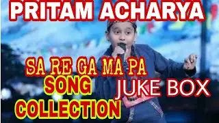 Pritam Acharya  Top Song Collection(juke box) hindi song