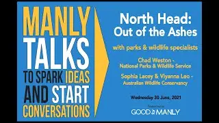 ManlyTalks: North Head - Out of the Ashes