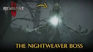 The Nightweaver Boss - The Tormented Asylum | Remnant 2