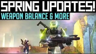 Destiny | SPRING UPDATES! - No Crimson Days, New Content & Gear Balance Patch (Destiny News)