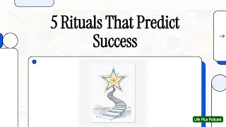 5 Rituals That Predict Success