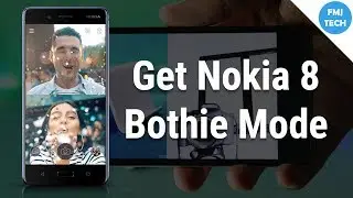 Get Nokia 8 Bothie Mode On Any Android Phone