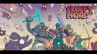 Fluffy Horde gameplay - The rabbits are coming - Let's Play Fluffy Horde