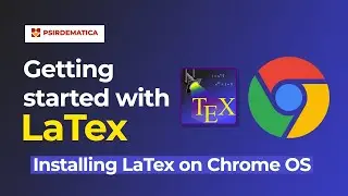 2.3 Installing Latex on Chrome OS