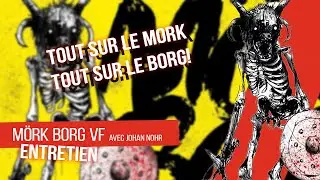 Entretien - M&ouml;rk Borg en VF, avec Johan Nohr son illustrateur!