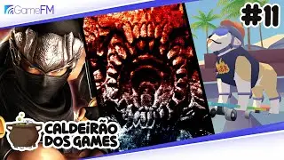 [GameFM] Caldeir&atilde;o dos Games #11 - Tr&iacute;plice Xbox Game Pass ~ Ninja Gaiden, Prodeus e Pupperazzi