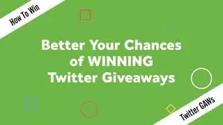 How To Increase Chance To Win Twitter Giveaways (Hack Twitter Giveaways)
