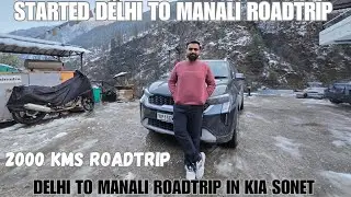 Finally Started 2000Kms Roadtrip from Delhi to Manali in Kia Sonet | Manali Roadtrip 