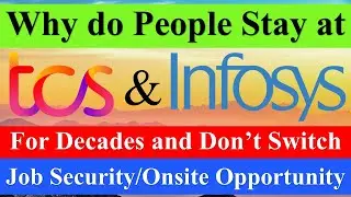 Why do People Stay at TCS & Infosys For Decades and Don&rsquo;t Switch? Reality of IT #tcs #infosys #wipro