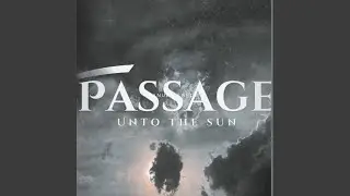 Passage Unto the Sun