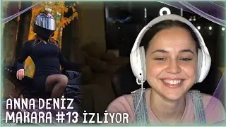 Anna Deniz - MAKARA #13 | TH izliyor