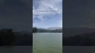 A Calm Morning on Mattupetty Dam Lake 🛶 #shorts #ytshorts #travel #newyear #kerala #india #holiday