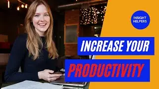 15 Ways to Win the Productivity Game ~ Insight Helpers |  quarter planning |  knowledge management