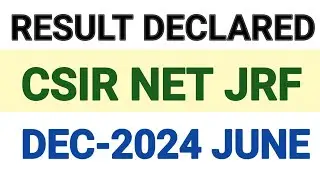Result of csir net jrf exam 2024-june Declared. Cut off csir net jrf exam 2024-june.by Dubey sir