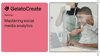 Webinar | Mastering Social Media Analytics