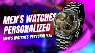Father's Day Finesse: Custom Metal Watches for Every Dad #MensWatches #PersonalizedGifts