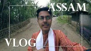 My backpacking trip to Assam | Vlog