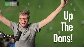 Up the Dons! Hold Steady the Dons?