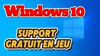 Windows 10 | Agissez Avant le 14 octobre 2025 ! (Support Gratuit en Jeu).