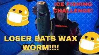 LOSER EATS WAX WORM! ICE FISHING CHALLENGE!