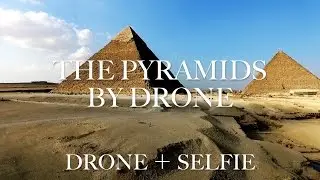 Travel the world,the pyramids,Giza Egypt by drone(phantom) 世界一周
