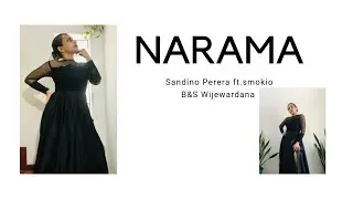 NARAMA -Sandun Perera Ft Smokio / Chamath Sangeeth