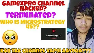 Why Gamexpro Channel Terminated or its hacked 😱| When Gamexpro Channel recovers | Truth Behind it