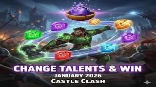 🎯Change Talents & Win - January 2026 | Castle Clash🎯