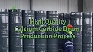 Calcium Carbide Drum Production Process: From Material Selection, Ensuring Durability | TYWH
